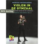 Violen in de gymzaal 9789081786744 Patrick Meershoek, Verzenden, Patrick Meershoek