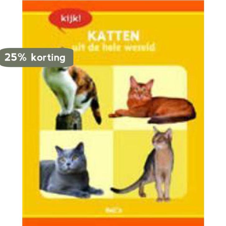 Katten uit de hele wereld / Kijk! / 1 9789037473377, Boeken, Kinderboeken | Jeugd | 10 tot 12 jaar, Gelezen, Verzenden