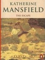 The Escape and Other Stories 9780146000614, Verzenden, Gelezen, Katherine Mansfield