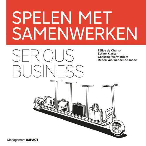 Spelen met samenwerken 9789462763234 Félice de Charro, Boeken, Economie, Management en Marketing, Zo goed als nieuw, Verzenden