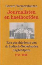 Journalisten En Heethoofden 9789038874265, G. Termorshuizen, Verzenden