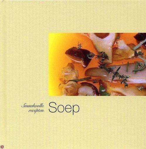 Smaakvol Soep 9789059642072, Livres, Livres de cuisine, Envoi