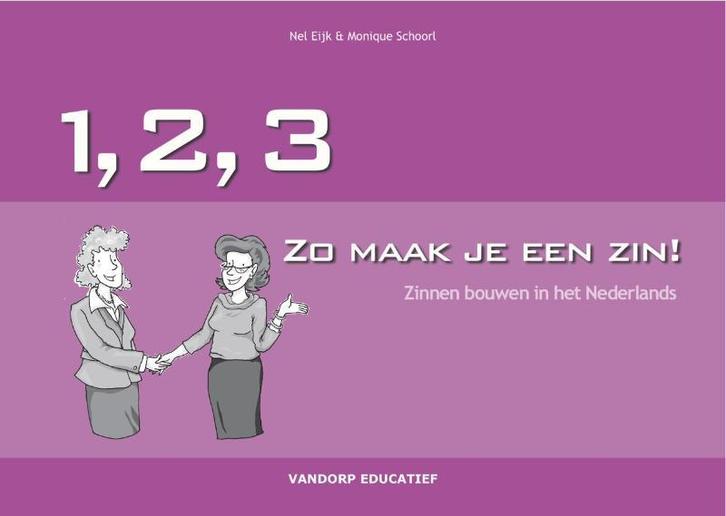 123... Zo Maak Je Een Zin 9789077698464 M. Schoorl, Boeken, Schoolboeken, Zo goed als nieuw, Verzenden