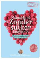 Natuurlijk! Zonder suiker kookboek 9789021559179, Boeken, Verzenden, Gelezen, Anne Marie Reuzenaar