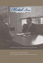 Hotel Inc. oriëntatie op branche en beroep, Boeken, Verzenden, Zo goed als nieuw, H. Veelers