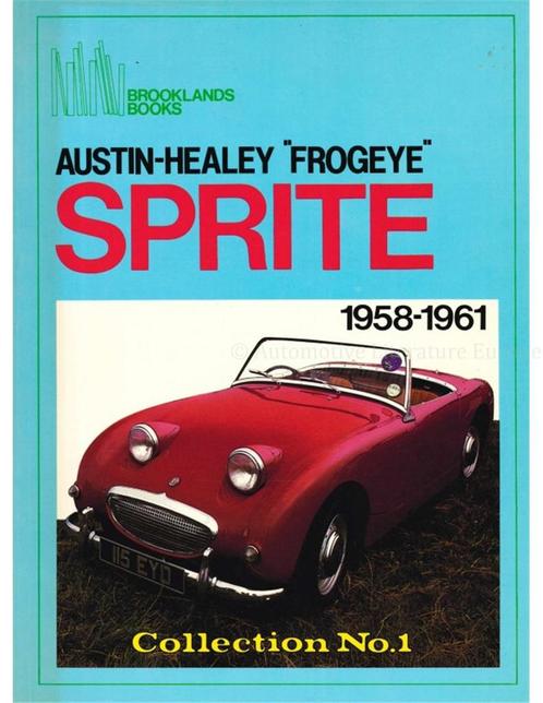 AUSTIN HEALEY FROGEYE SPRITE 1958 - 1961, Livres, Autos | Livres