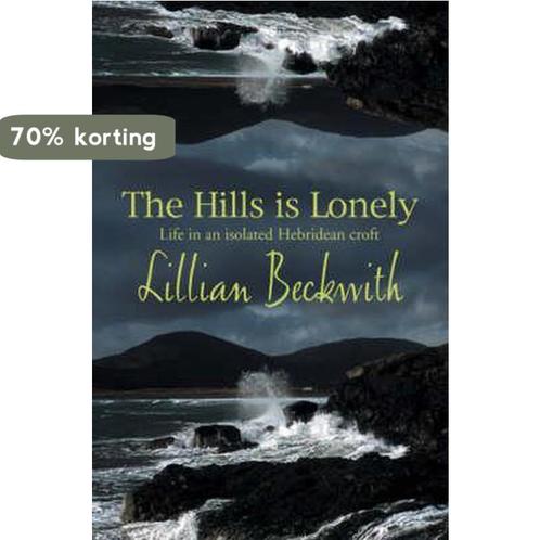 The Hills is Lonely 9780755102693 Lillian Beckwith, Boeken, Overige Boeken, Gelezen, Verzenden