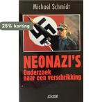 NEONAZIS 9789025403386 Schmidt, Verzenden, Schmidt