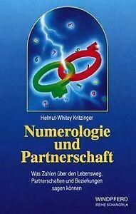 Numerologie und Partnerschaft von Kritzinger, Helmut-Whitey, Livres, Livres Autre, Envoi