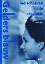 Gelders blauw / Historische Reeks BnM / 2 9789077907306, Verzenden, Zo goed als nieuw, H. de la Croix