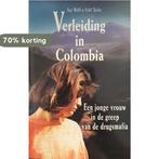 Verleiding in Colombia 9789060107218 Phida Wolff, Boeken, Literatuur, Verzenden, Gelezen, Phida Wolff