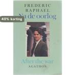 Na de oorlog 9789026951640 Frederic Raphael, Boeken, Verzenden, Gelezen, Frederic Raphael