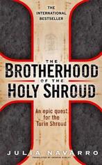 The Brotherhood of the Holy Shroud 9780719562471, Gelezen, Julia Navarro, Verzenden