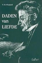 Daden van liefde 9789053501696 Søren Kierkegaard, Boeken, Verzenden, Gelezen, Søren Kierkegaard