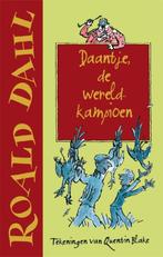 Daantje, de wereldkampioen 9789026128547 Roald Dahl, Boeken, Verzenden, Gelezen, Roald Dahl