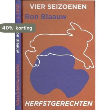 Vier seizoenen - Herfstgerechten 8710371004485 Ron Blaauw, Verzenden, Ron Blaauw