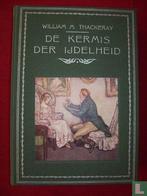 Thackeray, William Makepeace - De kermis der ijdelheid -..., Boeken, Literatuur, Verzenden, Gelezen