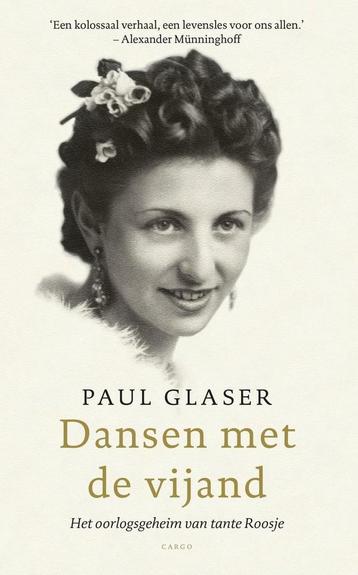 Dansen met de vijand 9789403124605 Paul Glaser, Verzenden, Paul Glaser