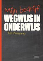 Mijn bedrijf wegwijs in onderwijs -wegwijs in onderwijs, Boeken, Verzenden, Zo goed als nieuw, Bea Bossaerts