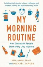 My Morning Routine 9780241315415 Benjamin Spall, Boeken, Verzenden, Gelezen, Benjamin Spall