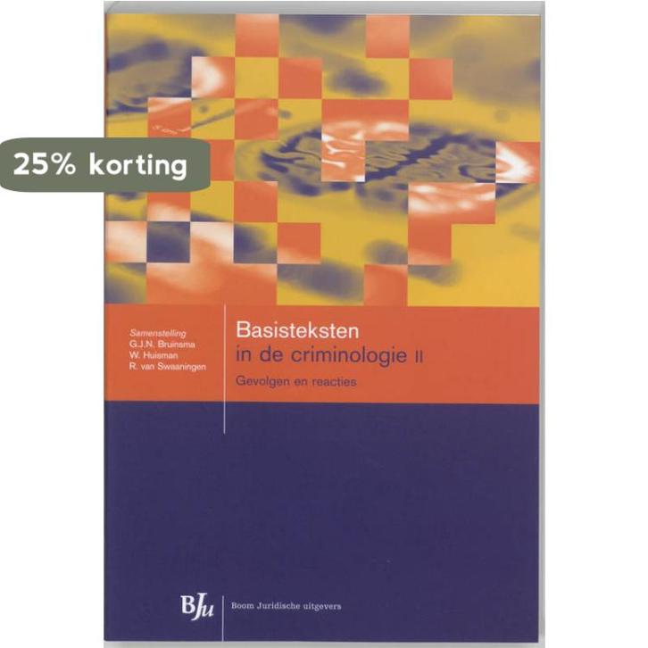 Basisteksten in de criminologie 2 9789054546085, Boeken, Wetenschap, Zo goed als nieuw, Verzenden