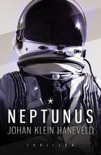 Neptunus 9789029722070 Johan Klein Haneveld, Boeken, Science fiction, Verzenden, Gelezen, Johan Klein Haneveld