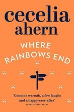 Where Rainbows End 9780007260829 Cecelia Ahern, Verzenden, Gelezen, Cecelia Ahern