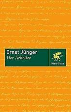 Der Arbeiter: Herrschaft und Gestalt  Jünger, Ernst  Book, Zo goed als nieuw, Jünger, Ernst, Verzenden