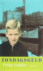 Zondagsgeld 9789045849348 Philip Snijder, Boeken, Verzenden, Gelezen, Philip Snijder
