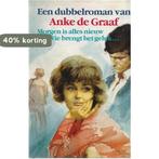 Een dubbelroman van Anke de Graaf 9789025715847, Boeken, Verzenden, Gelezen, Anke de Graaf