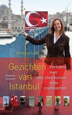 Gezichten van Istanbul 9789054292524, Livres, Littérature, Jessica Lutz, Verzenden