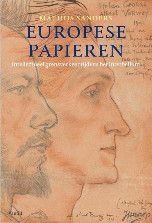 Europese papieren 9789460042720 Mathijs Sanders, Livres, Livres Autre, Envoi