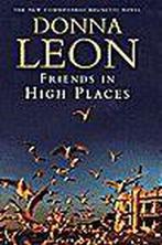 Friends in High Places 9780434004218 Donna Leon, Verzenden, Gelezen, Donna Leon