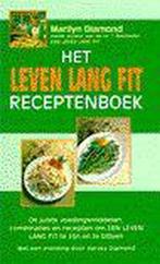 Leven Lang Fit Receptenboek 9789032504113, Boeken, Gelezen, M. Diamond, Verzenden