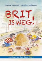 Brit is weg! / Avonturen van Steef Stekel / 1 9789087180744, Boeken, Verzenden, Zo goed als nieuw, Marijke Duffhauss