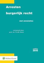 Arresten burgerlijk recht editie 2015 9789013130553, Boeken, Verzenden, Gelezen