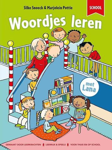 Woordjes leren met Lana 9789059245402 Silke Snoeck, Verzenden, Silke Snoeck