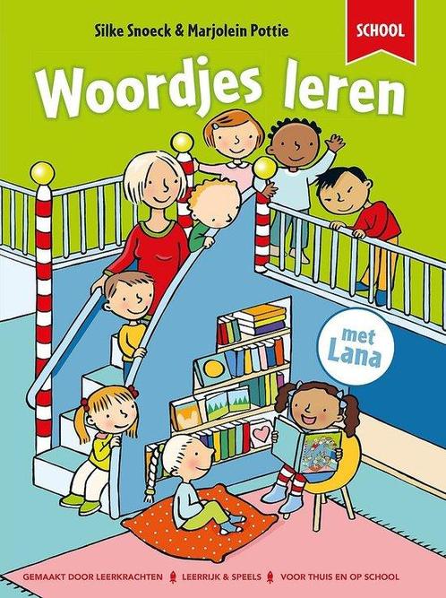 Woordjes leren met Lana 9789059245402 Silke Snoeck, Boeken, Kinderboeken | Kleuters, Gelezen, Verzenden