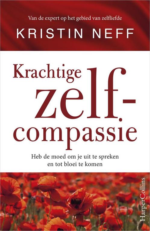 Krachtige zelfcompassie (9789402708790, Kristin Neff), Livres, Psychologie, Envoi