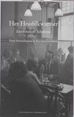 Het Hoofdkwartier 9789059372344 Paul Arnoldussen, Boeken, Geschiedenis | Stad en Regio, Verzenden, Zo goed als nieuw, Paul Arnoldussen