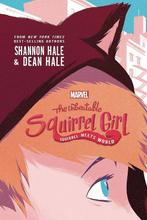 The Unbeatable Squirrel Girl 9781484788523 Dean Hale, Verzenden, Zo goed als nieuw, Dean Hale