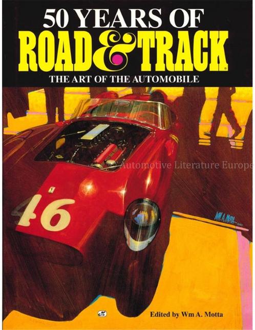 50 YEARS OF ROAD & TRACK, THE ART OF THE AUTOMOBILE, Livres, Autos | Livres