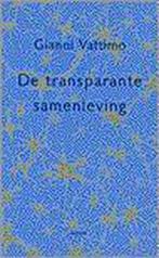 De transparante samenleving 9789053523933, Boeken, Gelezen, Gilbert Adair, Verzenden