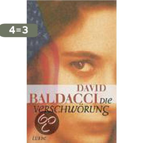 Die Verschwörung 9783785720035 David Baldacci, Boeken, Overige Boeken, Gelezen, Verzenden