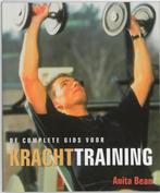 De complete gids voor krachttraining 9789038913674, Boeken, Verzenden, Gelezen, Anita Bean