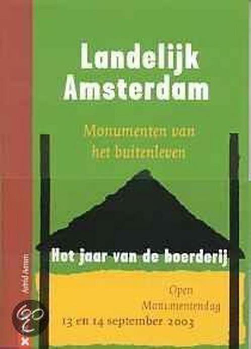 Landelijk Amsterdam / Open Monumentendag Amsterdam Aarsen, Boeken, Kunst en Cultuur | Architectuur, Zo goed als nieuw, Verzenden