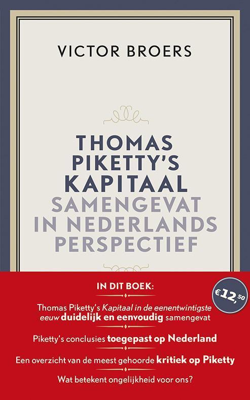 Thomas Pikettys kapitaal 9789035142787 Victor Broers, Livres, Économie, Management & Marketing, Envoi