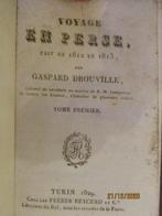 Gaspard Drouville - Voyage en Perse fait en 1812 et 1813 -, Antiek en Kunst