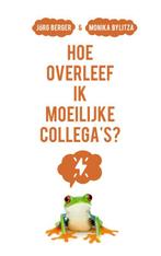 Hoe overleef ik moeilijke collegas? 9789043532549, Verzenden, Zo goed als nieuw, Monika Bylitza