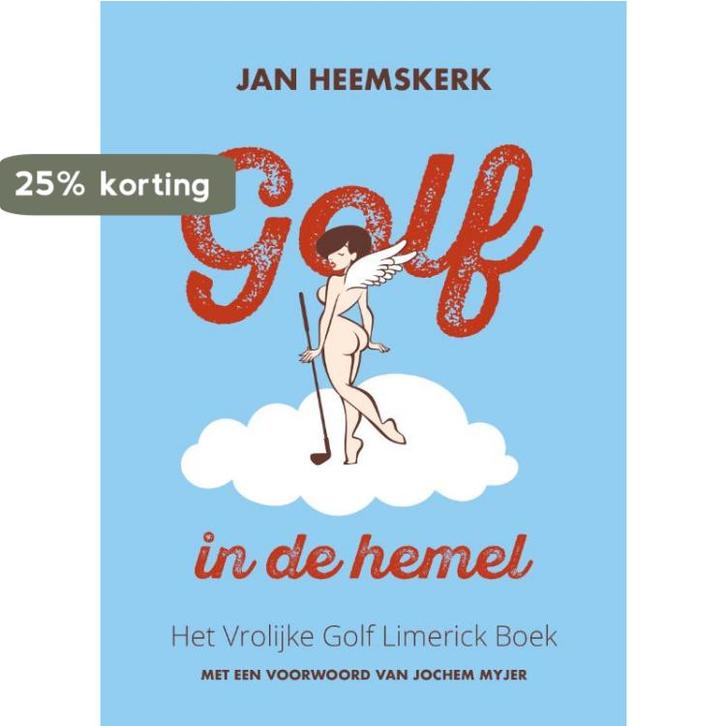 Golf in de Hemel 9789083144337 Jan Heemskerk, Boeken, Hobby en Vrije tijd, Zo goed als nieuw, Verzenden
